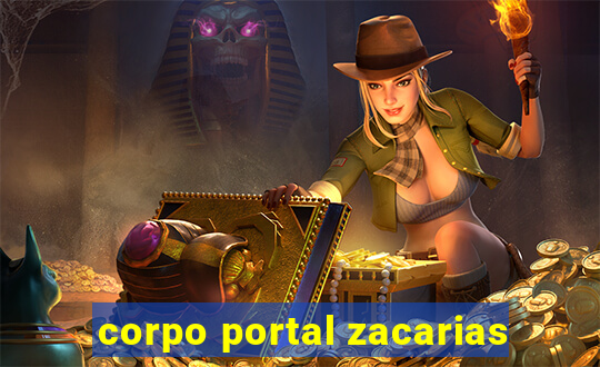 corpo portal zacarias